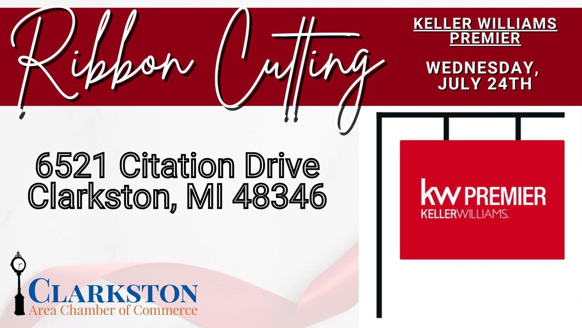 Ribbon Cutting - Keller Williams Premier