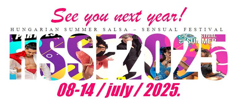 Hungarian Summer Salsa-Sensual Festival 2025.