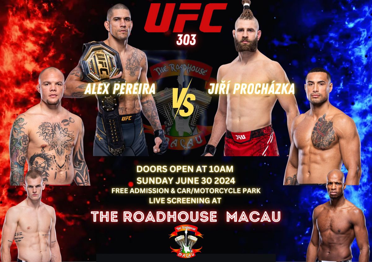 UFC 303 - ALEX PEREIRA vs. JI\u0158\u00cd PROCH\u00c1ZKA livescreening at THE ROADHOUSE MACAU