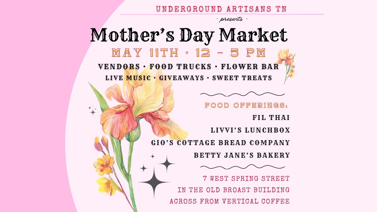 Mother\u2019s Day Market @ The Old Broast Building