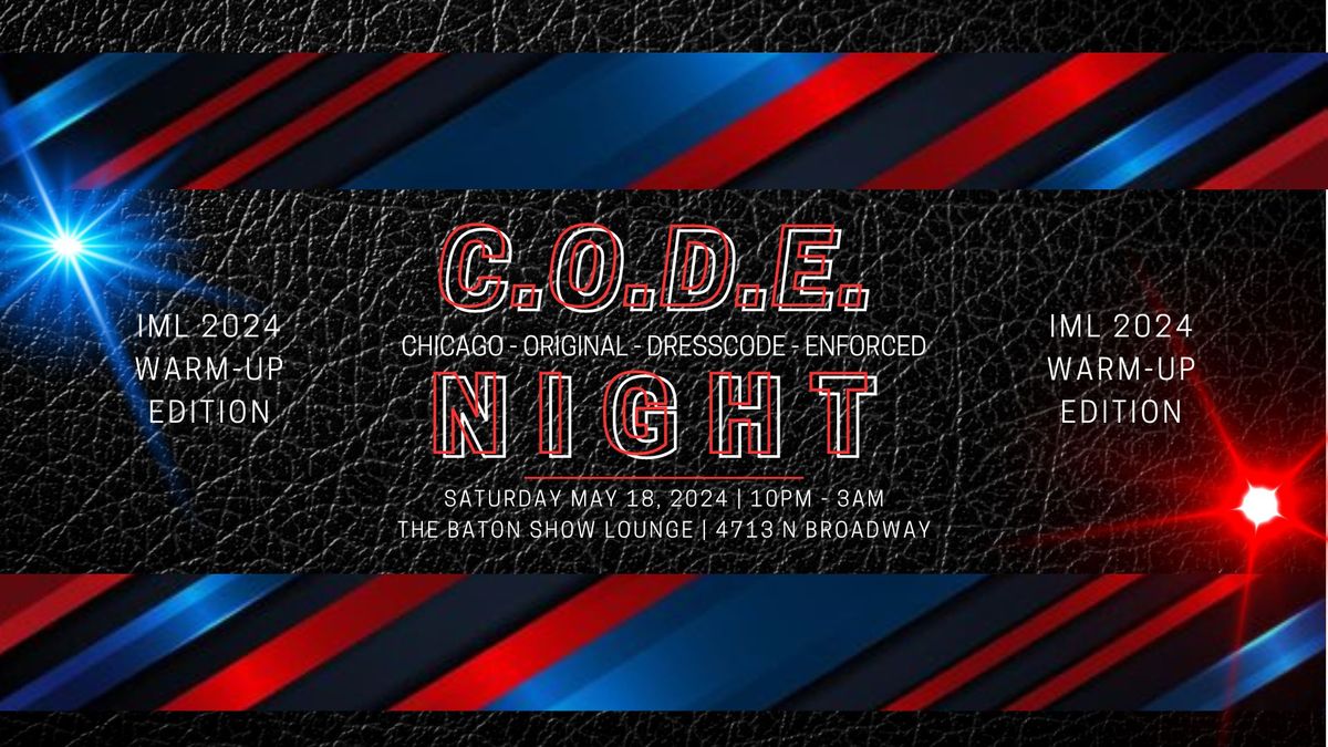 CODE Night May 2024 IML 2024 Warm Up Edition, The Baton Show Lounge