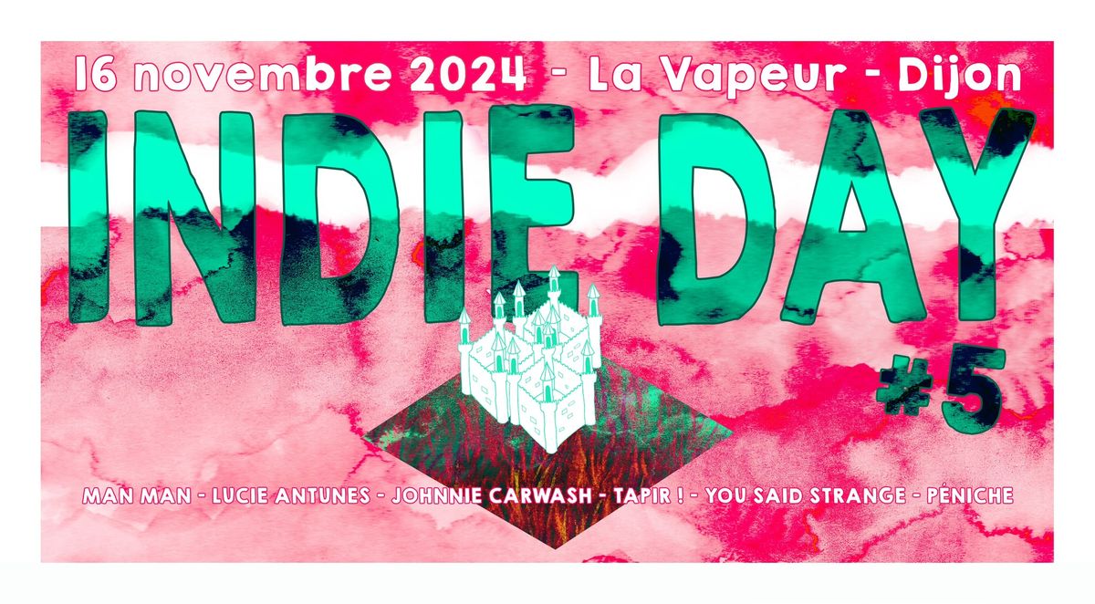 Indie Day #5 - La Vapeur