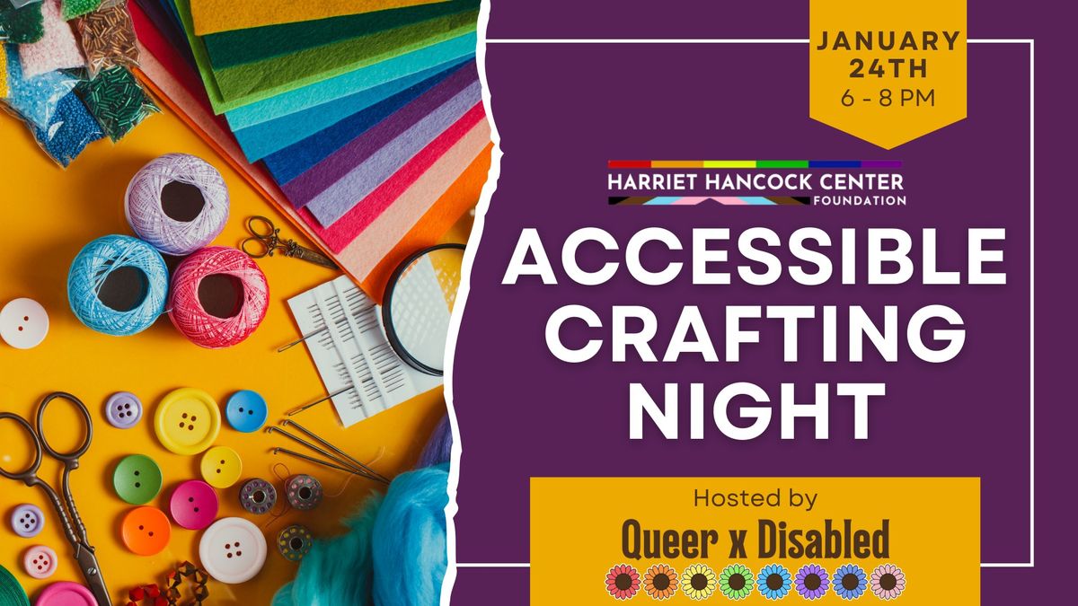 Accessible Crafting Night