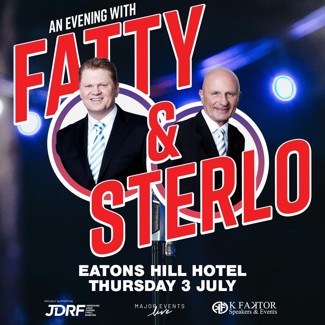 An Evening with Fatty & Sterlo