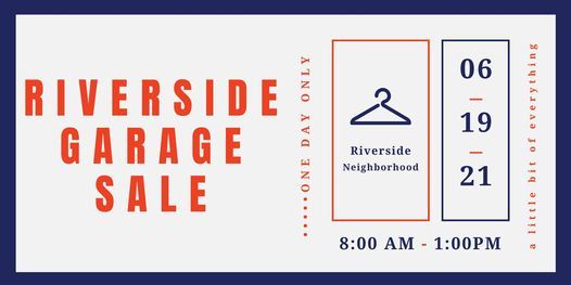 Riverside Neighborhood Garage Sale