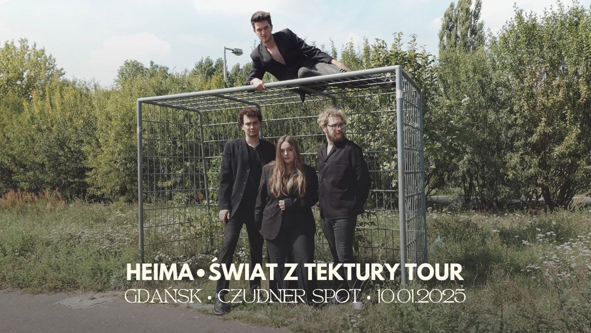 Heima \u2022 Gda\u0144sk \u2022 10.01 \u2022 \u015awiat z tektury Tour