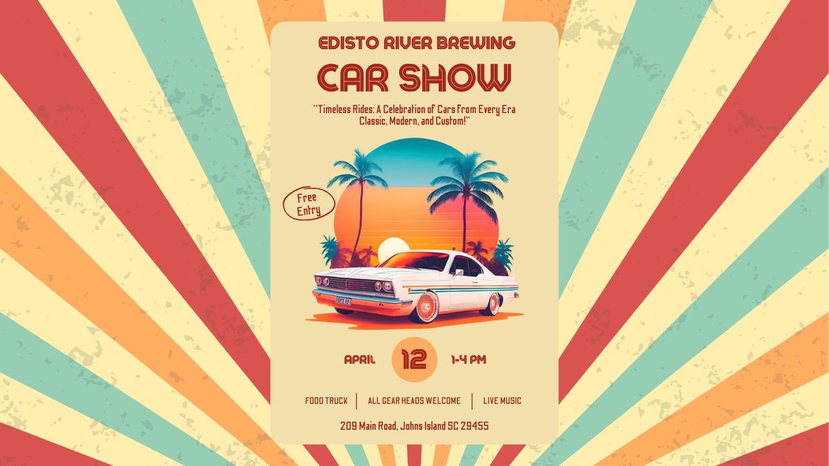 Edisto River Brewing Cruise In \/ Car Show