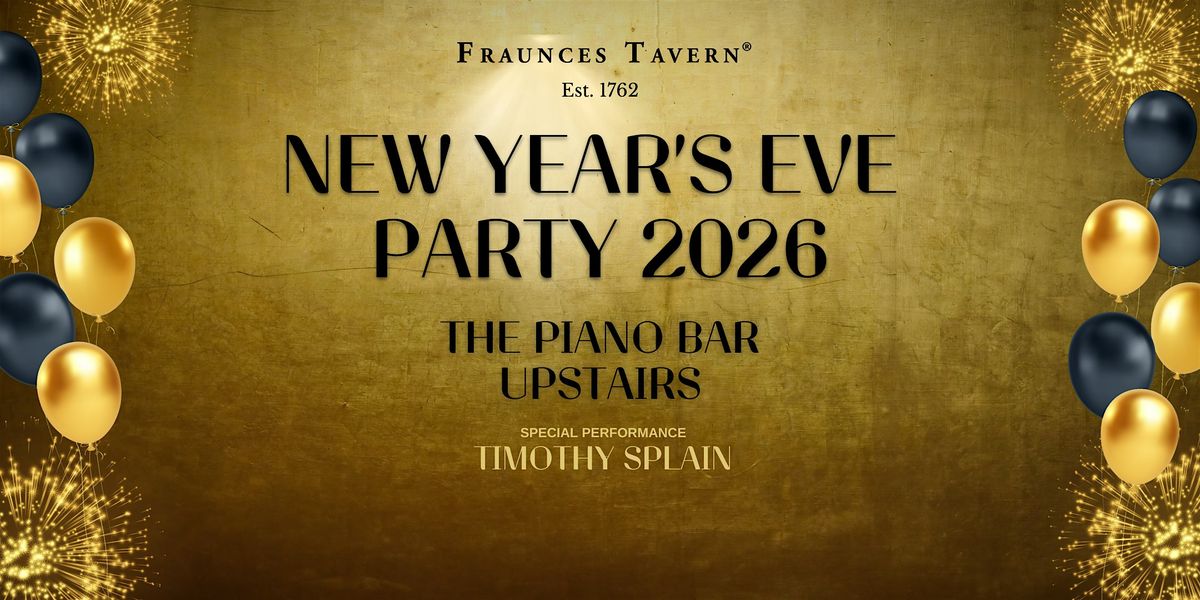 Fraunces Tavern's New Years Eve Live at The Piano Bar Upstairs