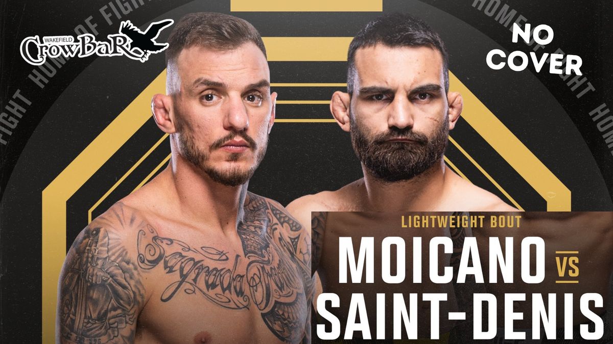 UFC Fight Night: Moicano vs Saint Denis w\/ NO COVER