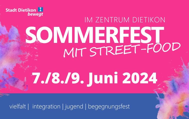 Sommerfest mit Streetfood Dietikon 2024 - Alle Konzerte gratis!