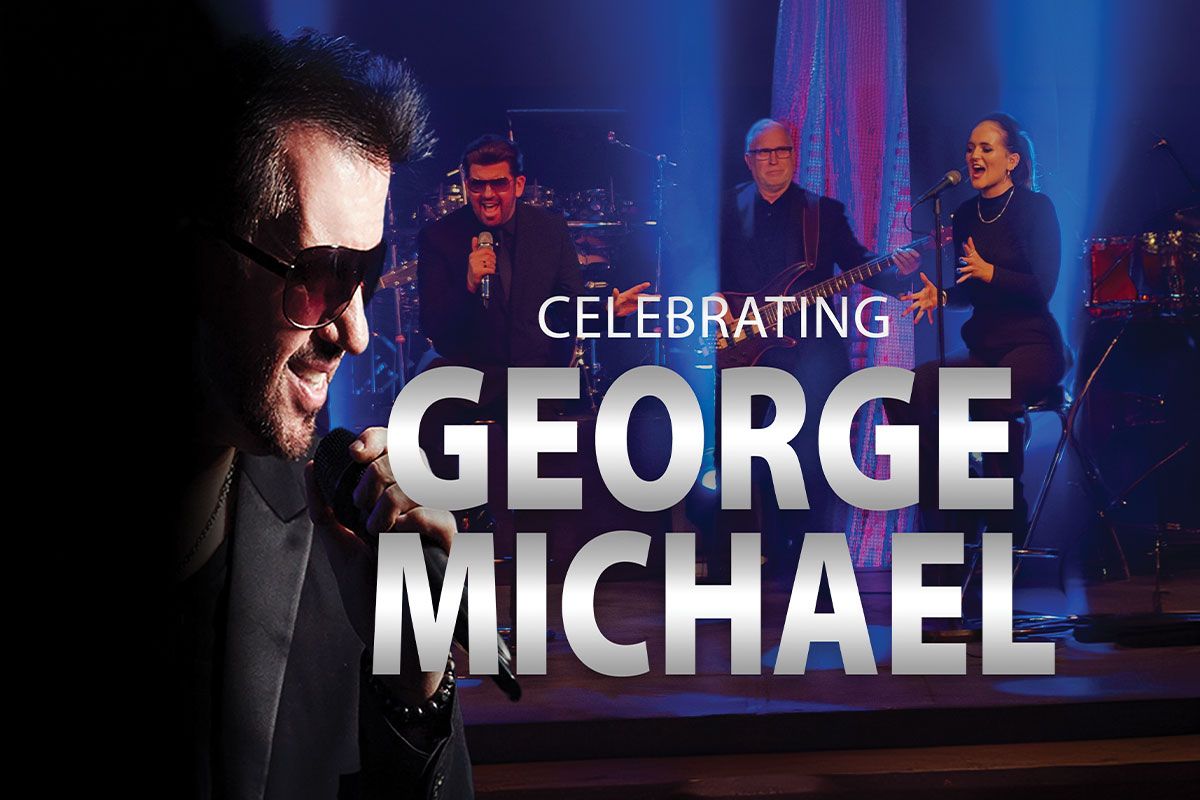 Celebrating George Michael: Live