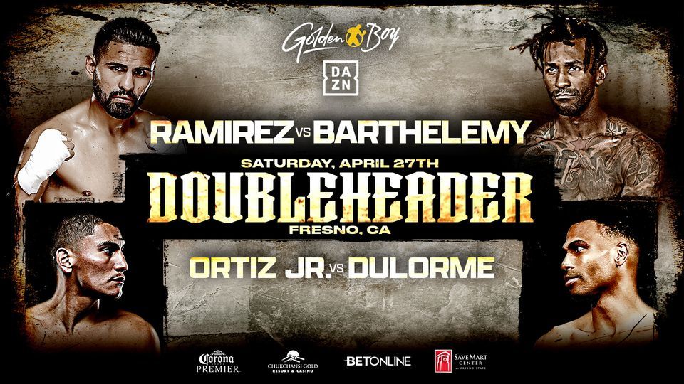 Golden Boy Boxing: Ramirez vs. Barthelemy