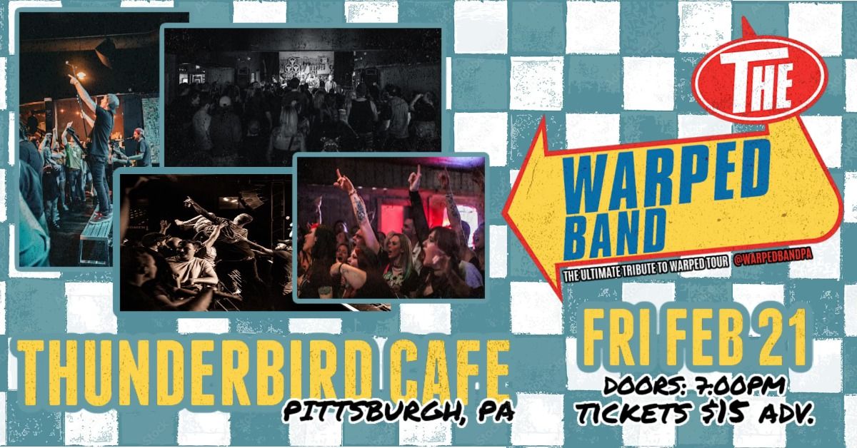 The Warped Band - The Ultimate Tribute to Warped Tour in Pittsburgh, PA (2\/21\/25)