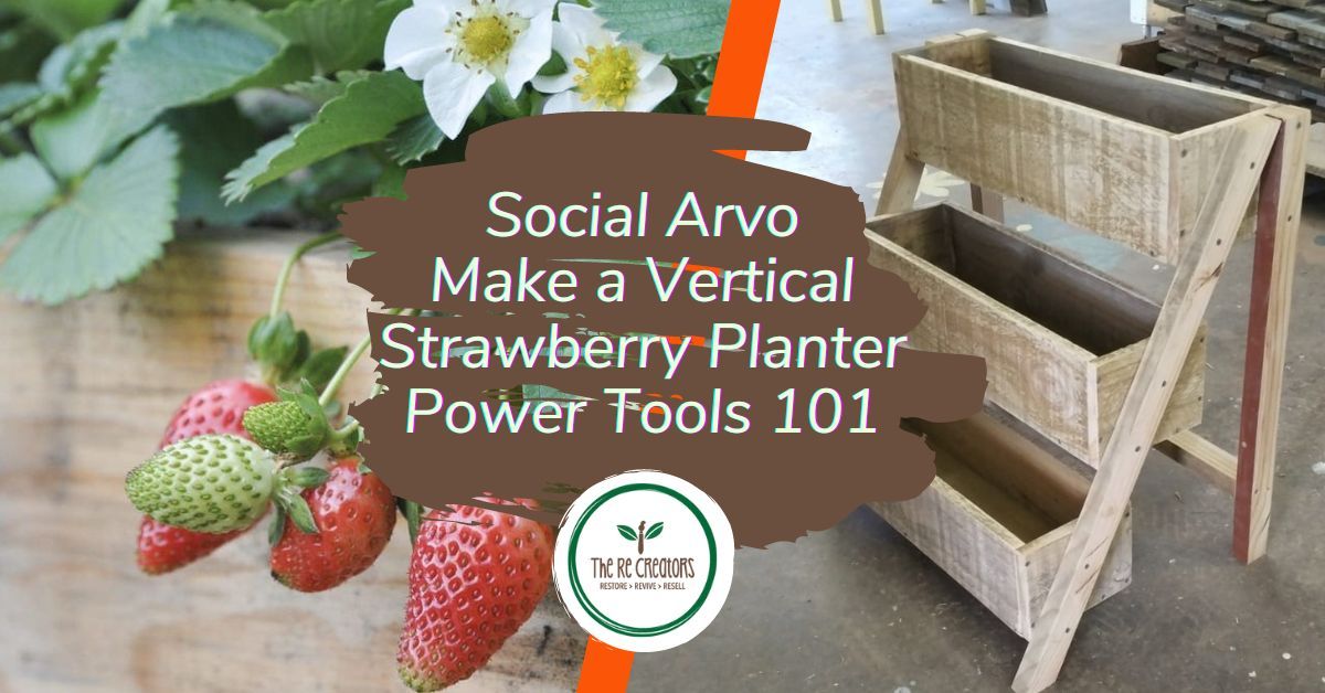 Social Arvo, Make a Vertical Strawberry Planter, West Auckland RE: MAKER SPACE, Sat, 7 Dec, 1pm