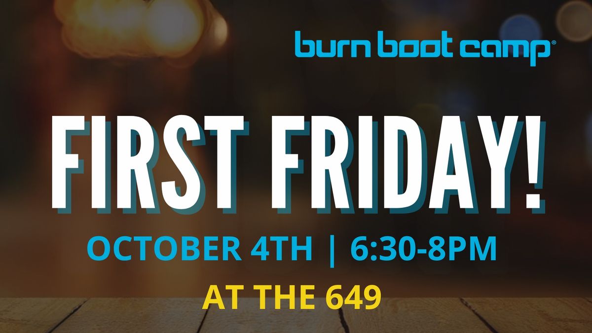 First Friday!