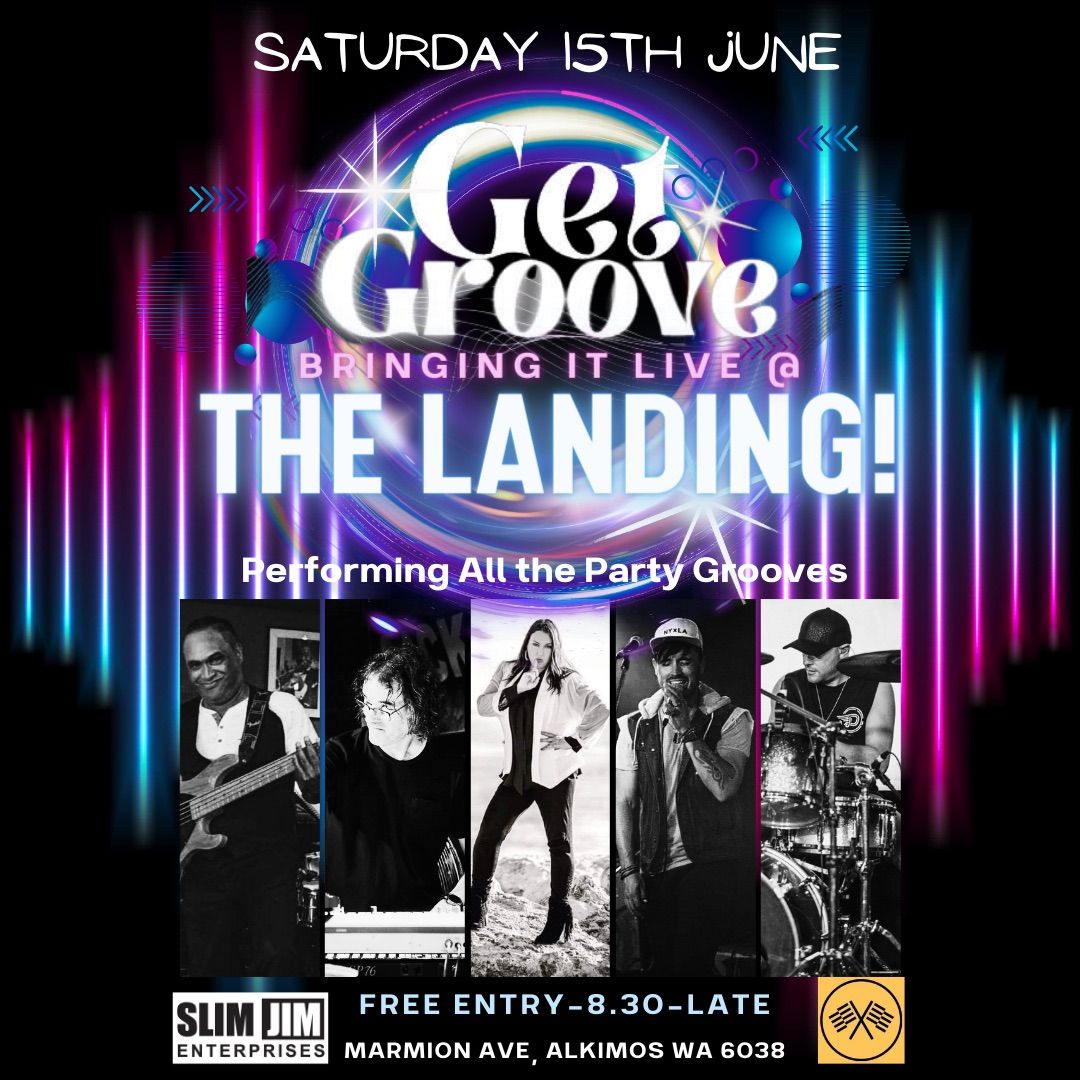 Get Groove @The Landing!\u2600\ufe0f