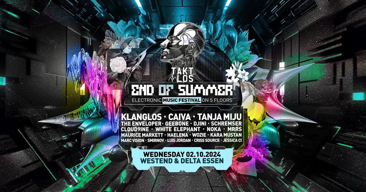 Taktlos \u2022 End of Summer Festival \u2022 4 Floors