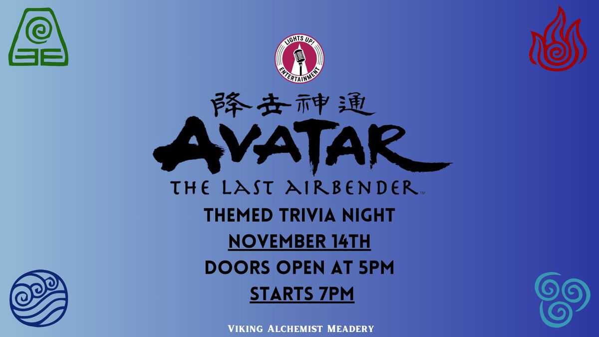 Themed Trivia- Avatar The Last Airbender