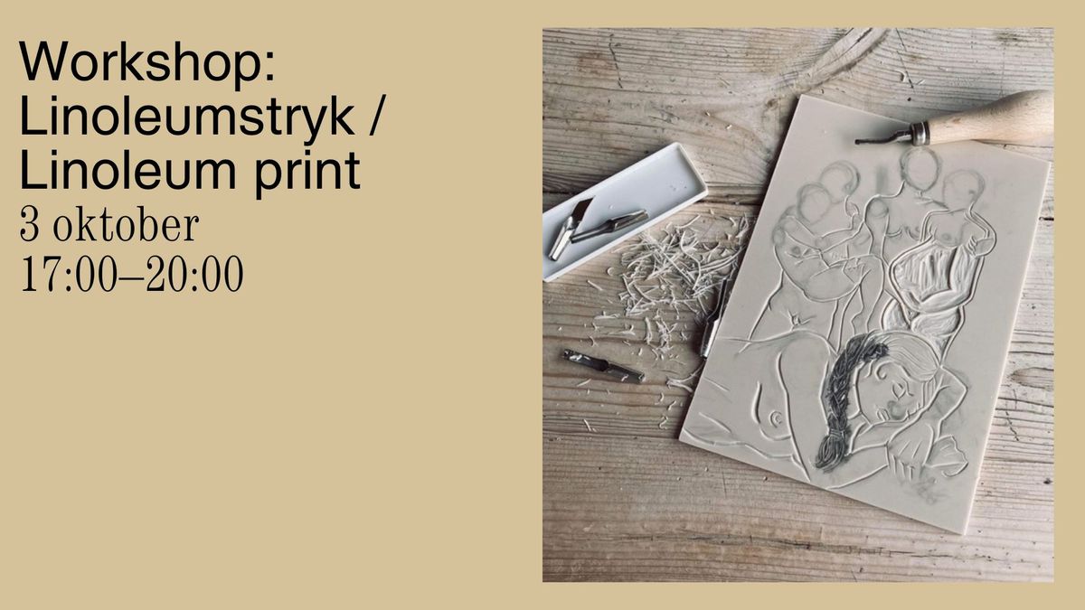 Workshop: Linoleumstryk\/Linoleum print