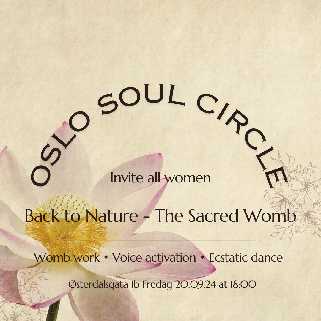 20.09.24 Back to Nature #1 ~ The Sacred Womb