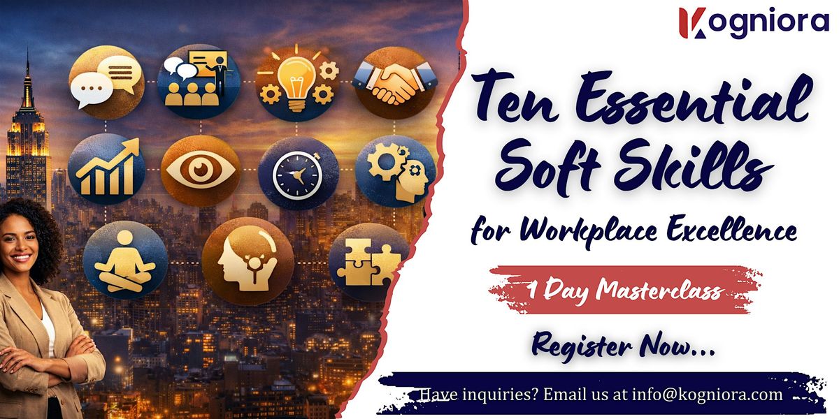 Ten Essential Soft Skills for Workplace Excellence in New Haven, CT