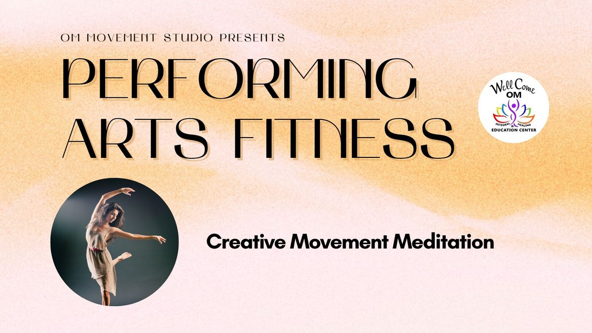 New Class Launch: Creative Movement Meditation