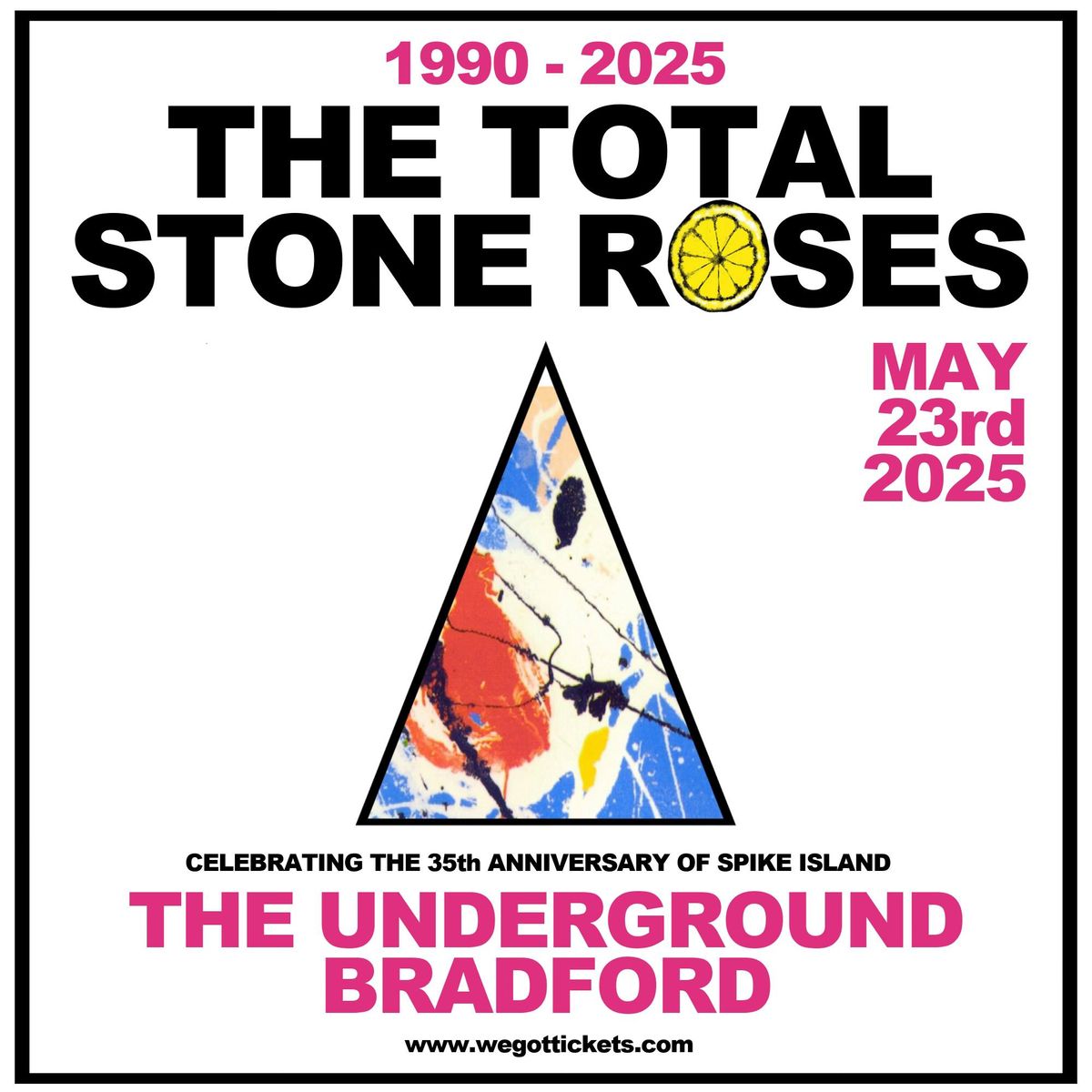 The Total Stone Roses Live in Bradford