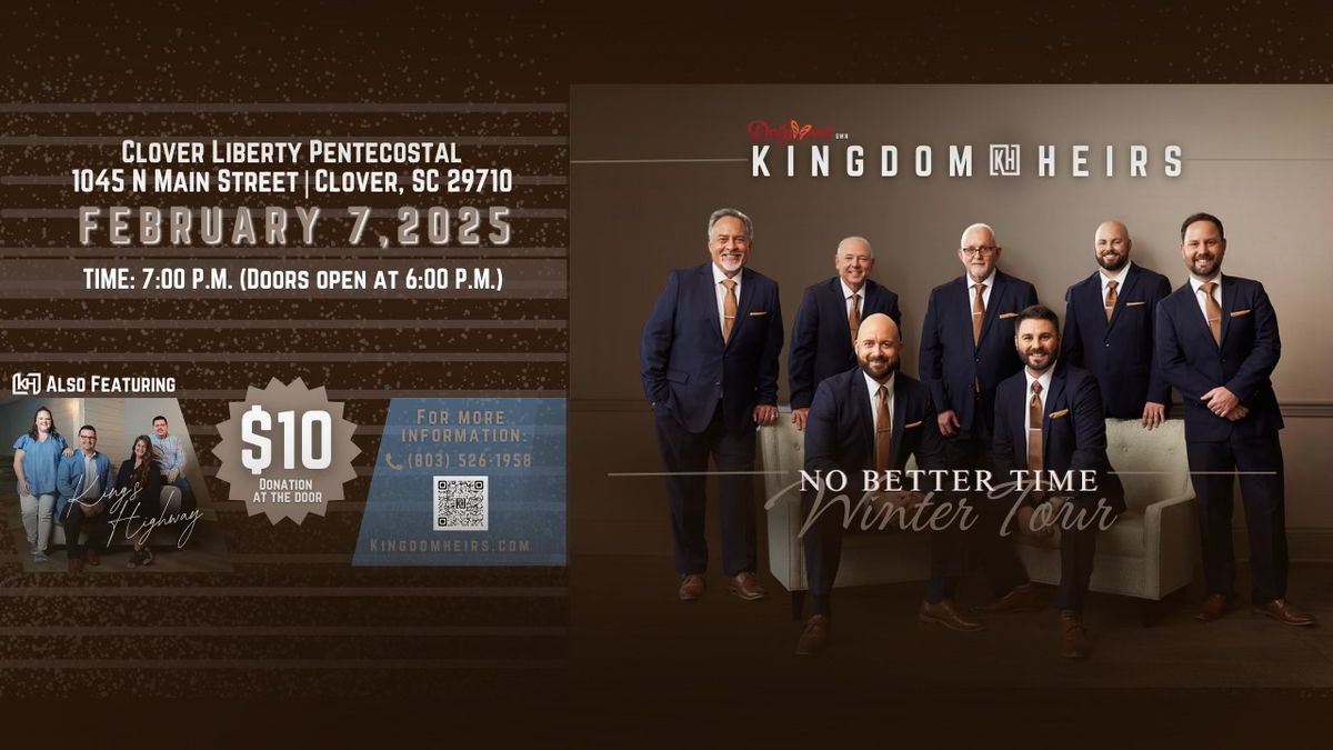 No Better Time Winter Tour - Kingdom Heirs and Kings Highway