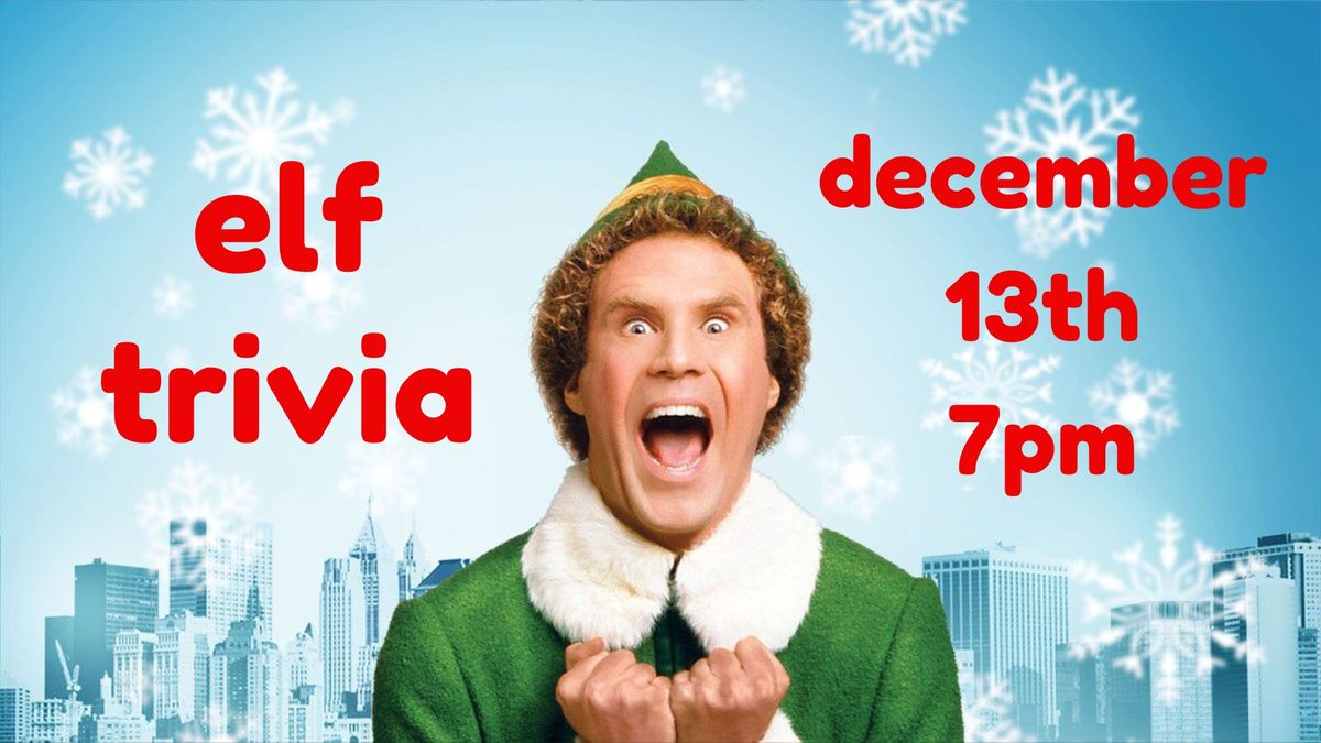 Elf Movie Trivia