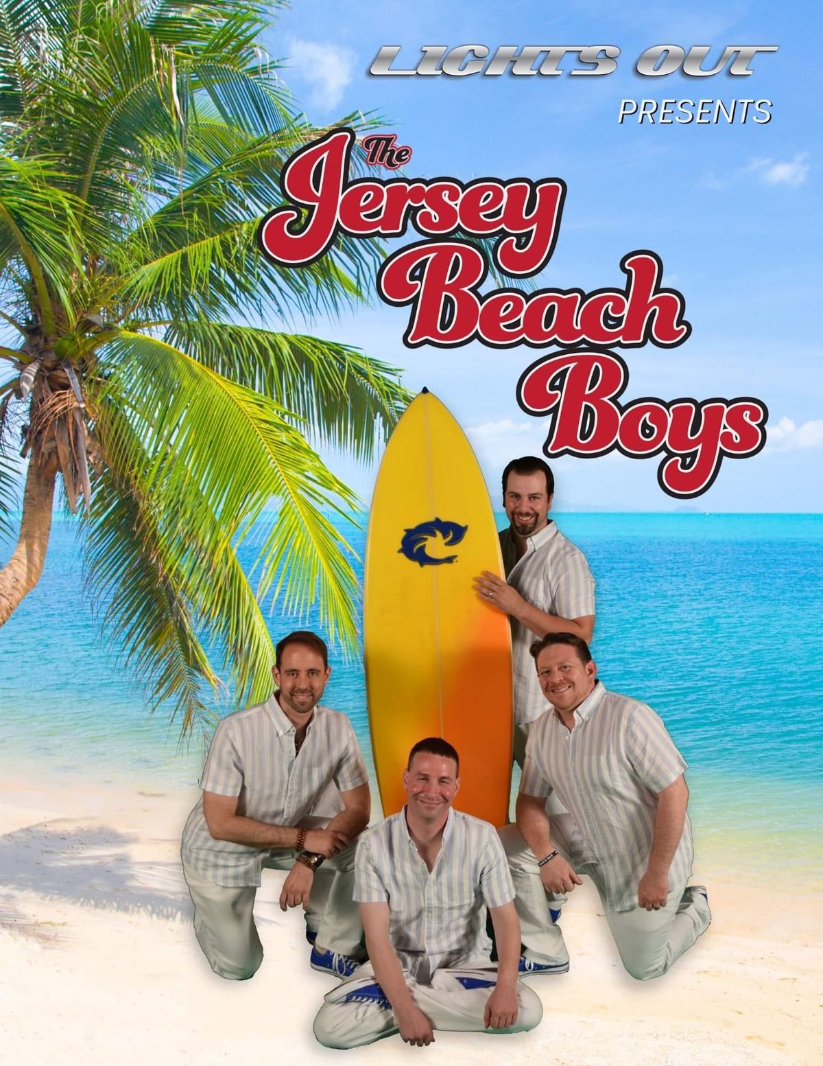 Lights Out Presents - The Jersey Beach Boys