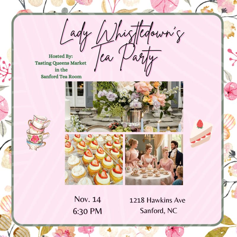 Lady Whistledown's Tea Party 