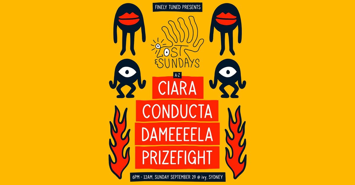 Lost Sundays ~ September 29 w. Conducta