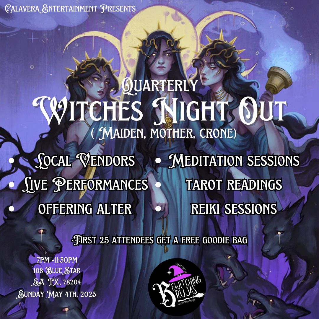 Quarterly Witches Night Out