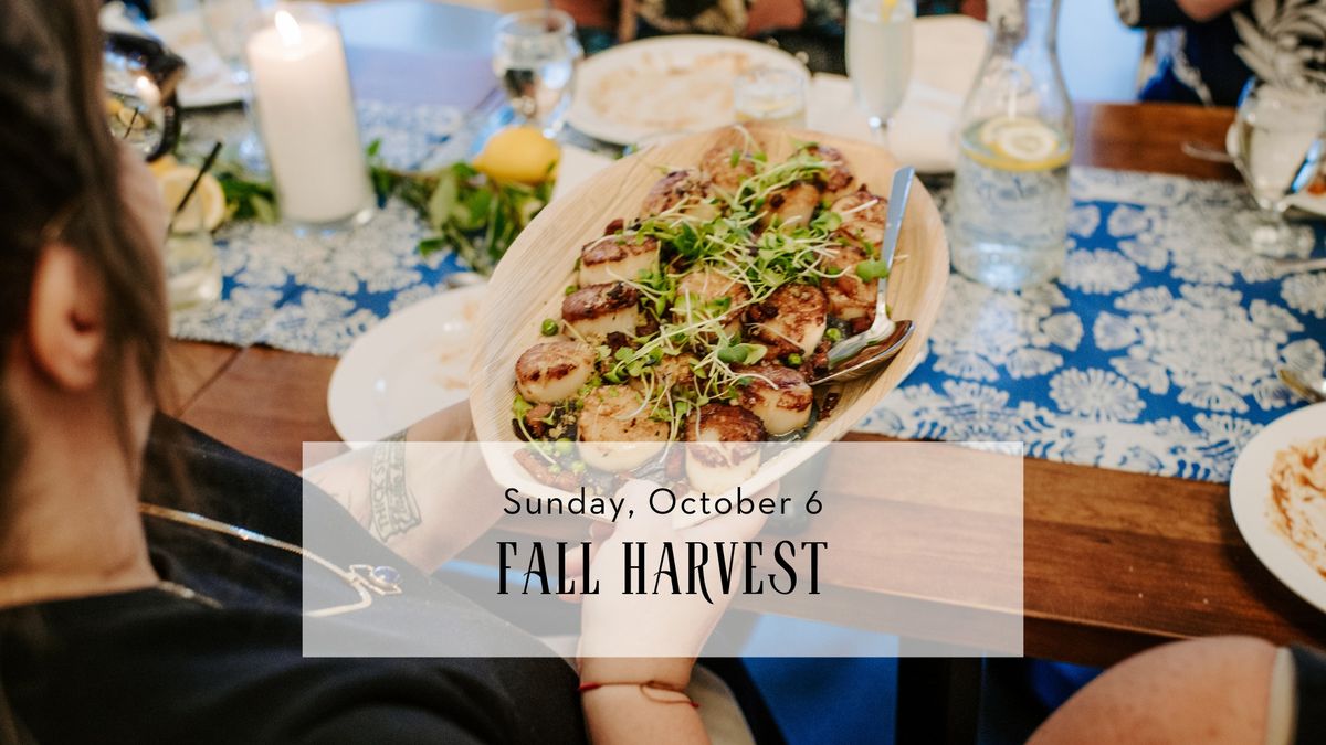 Fall Harvest - Urban Farm Dinner