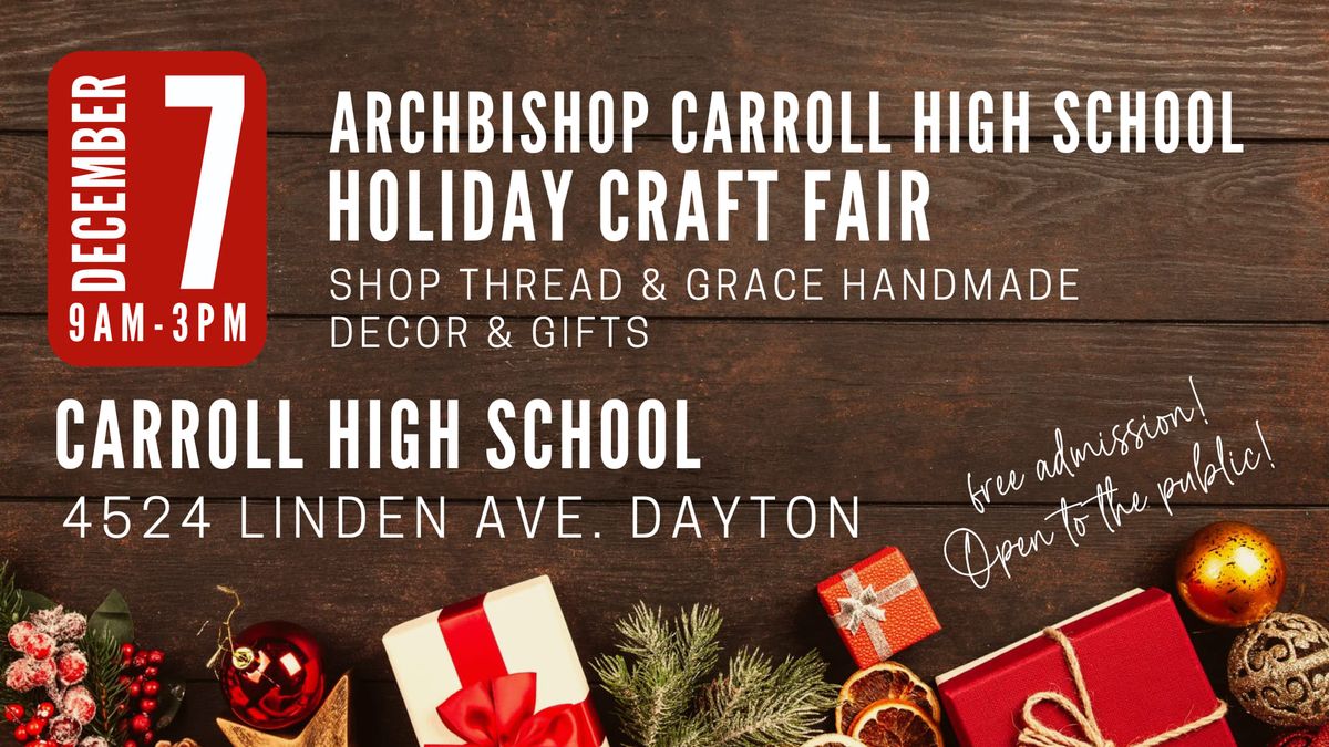 Archbishop Carroll High School Holiday Bazaar 