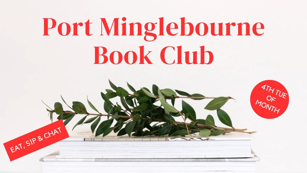 January Port Melbourne Minglebourne Book Club