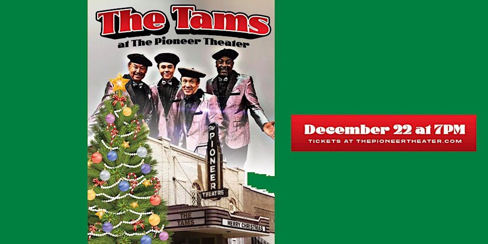 The Tams at The Pioneer