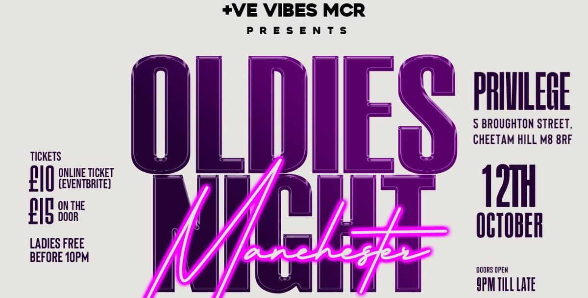 Oldies' Night, Manchester