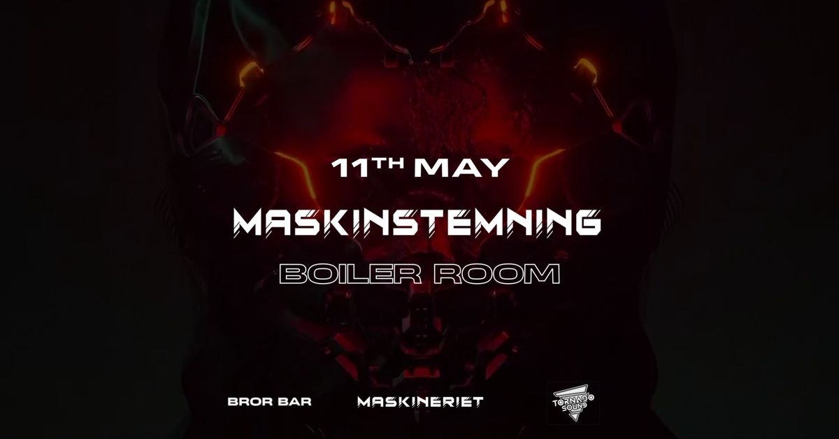 Maskinstemning Vol. 4 - Boiler Room 