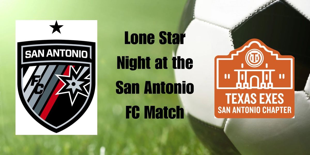 Lone Star Night at San Antonio FC Match On June 29