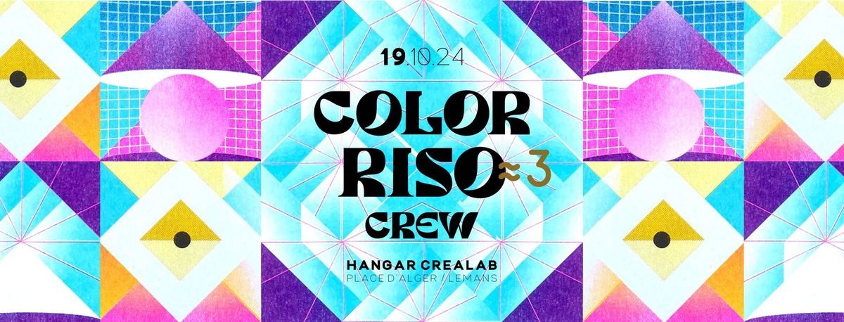 Exposition Color Riso Crew \u00e9dition 3