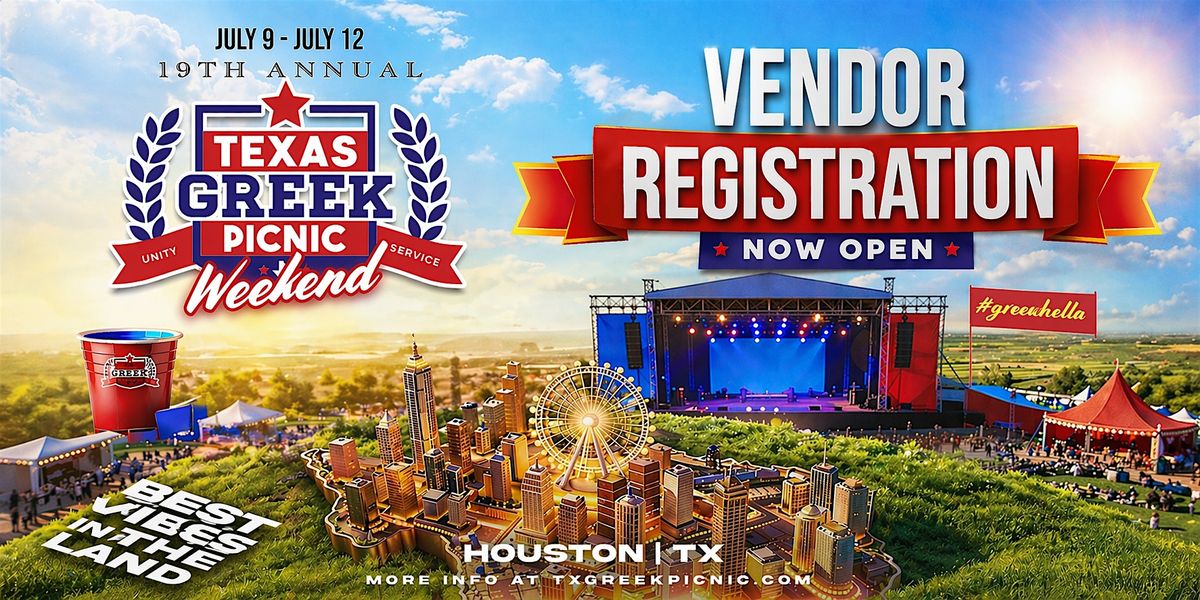 2026 Texas Greek Picnic Vendor Registration
