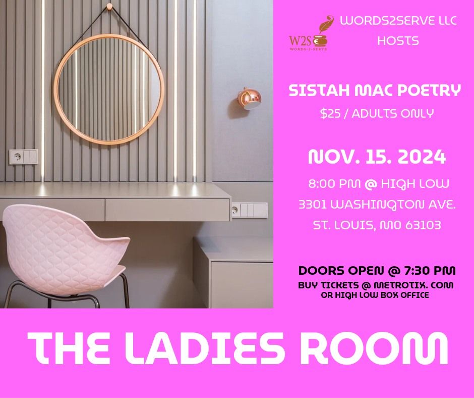 THE LADIES ROOM Poetry Night w Sistah Mac