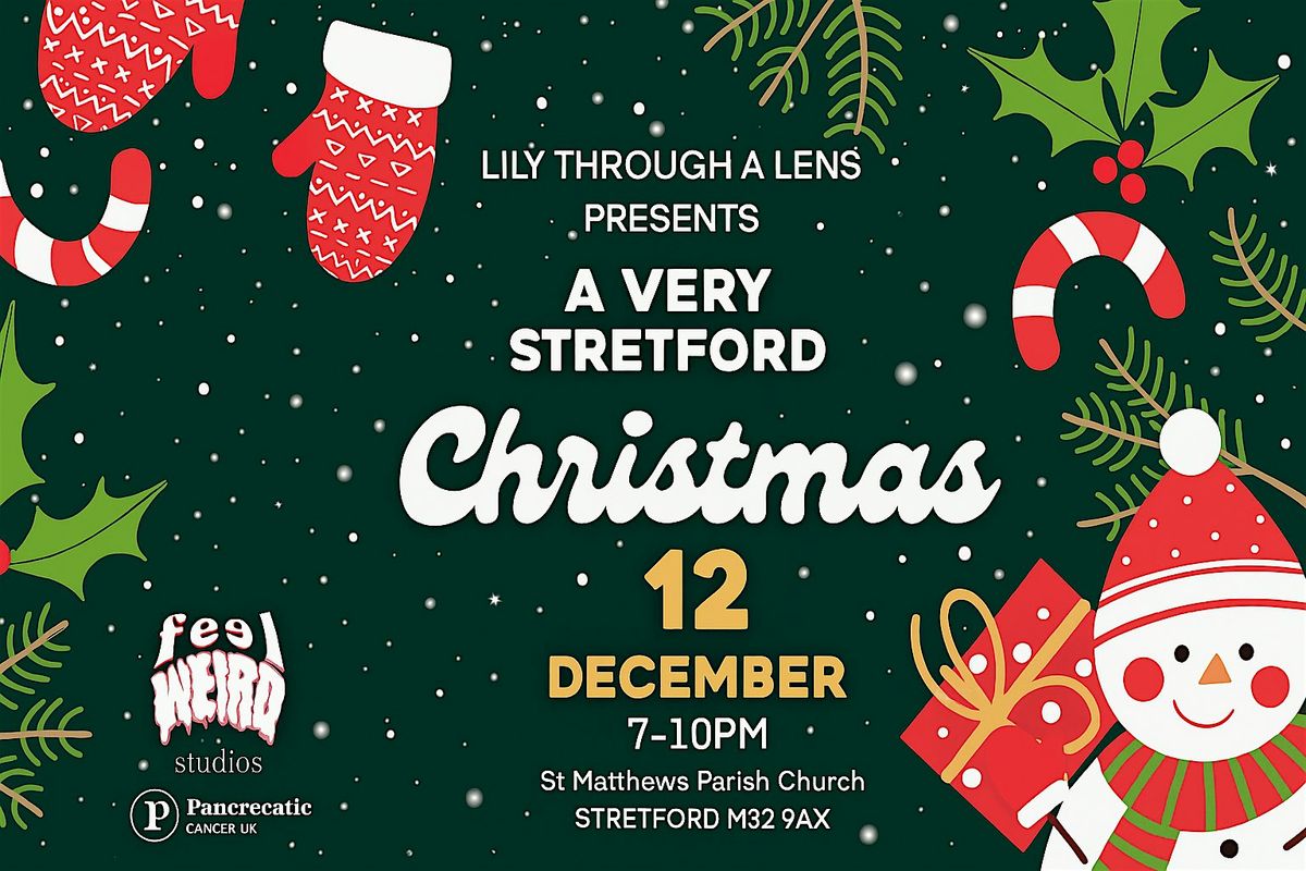 A Very Stretford Christmas 2025