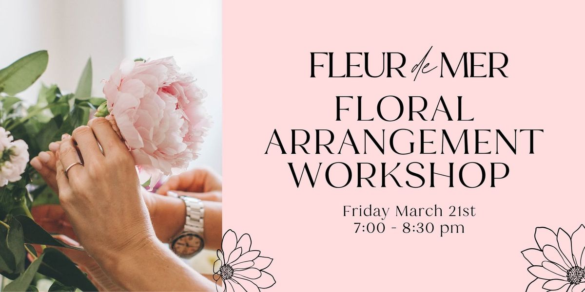 Floral Arrangement Workshop