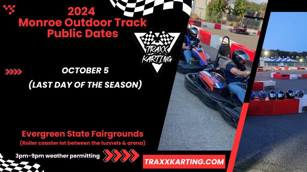 Last Day of the Season - Traxx Karting - Open