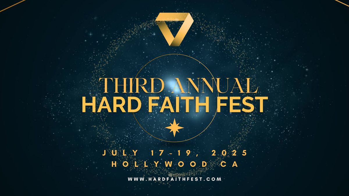 Hard Faith Fest 2025