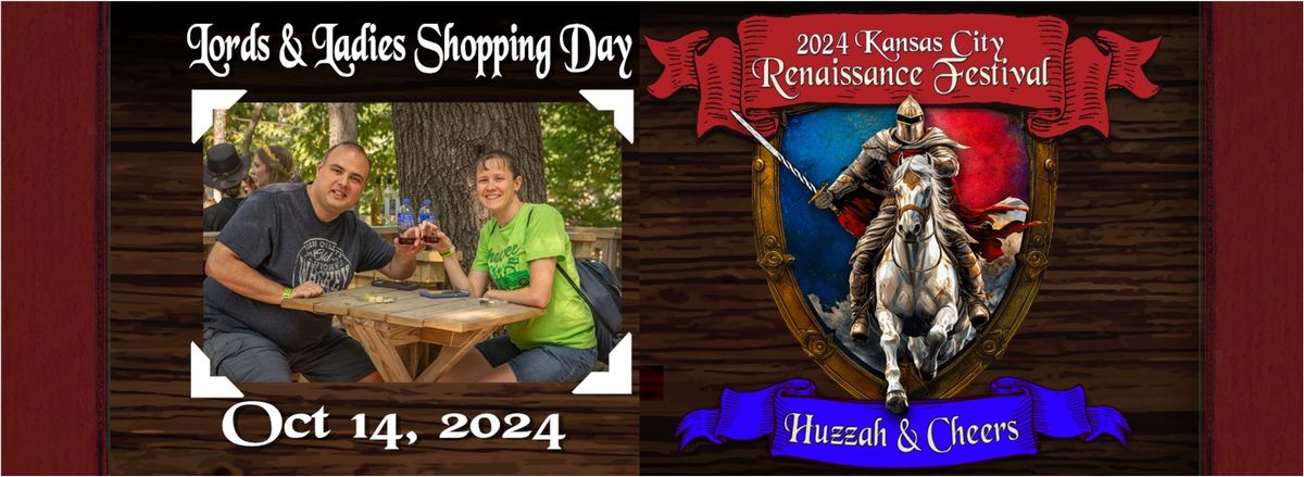 Kansas City Renaissance Festival - Lords & Ladies Shopping Day 