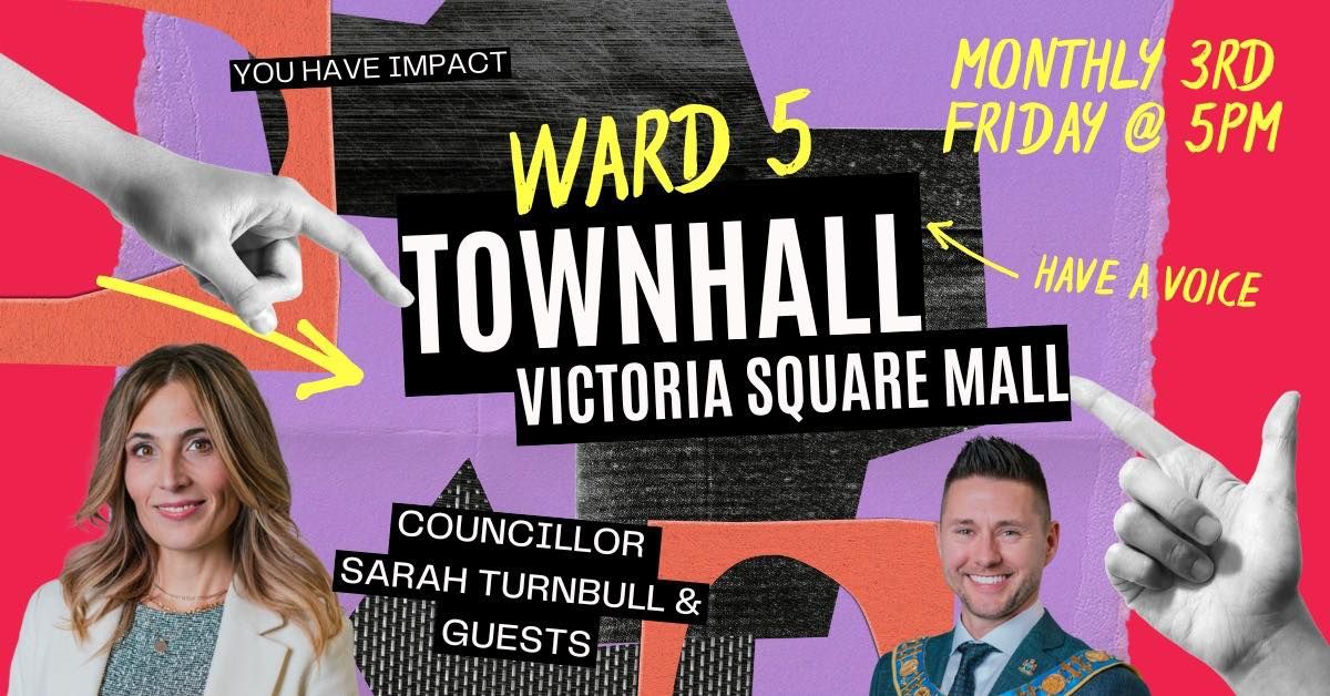 Ward 5 Townhall