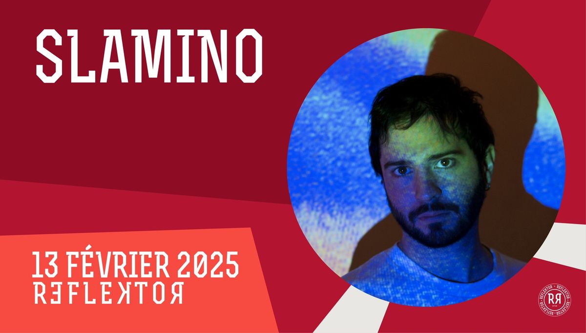 SLAMINO : Release Party au RELEKTOR le 13 f\u00e9vrier 2025